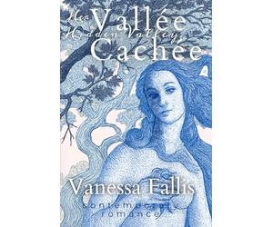 Vallée Cachée: Her Hidden Valley