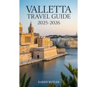 Valletta Travel Guide 2025-2026