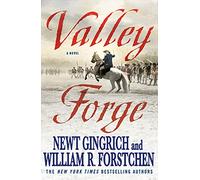 Valley Forge: George Washington and the Crucible of Victory: 2