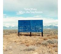 WHEN THE DAY LEAVES - VALLEY MAKER