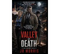 Valley of Death: A Jack Malone Adventure