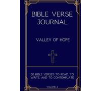 Valley of Hope - 50 Bible Verses to Read, to Write, and to Contemplate