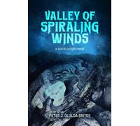 Valley of Spiraling Winds