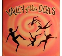 Valley Of The Dolls - Where Were You