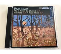 Valley of the Huns Op.69 /Prince Csaba Op.46 / Dances of Musca Op.50
