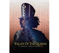 Valley Of The Queens: Planned Obsolescence