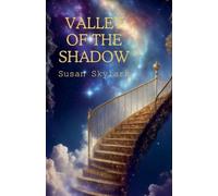 Valley of the Shadow: 4 (On Eagles Wings)