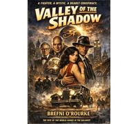VALLEY of the SHADOW: A Brefniverse Supernatural Noir Adventure