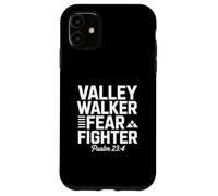 Valley Walker Fear Fighter Psalm 23 4 Scripture Case for iPhone 11