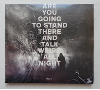 Valleys - Are You Going To Stand There And Talk Weird All Night - CD NEW SEALED