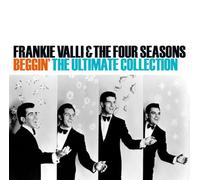Valli, Frankie - Beggin': The Ultimate Collection