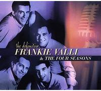 VALLI,FRANKIE & THE FOUR SEASONS - Definitive & the Four Seasons