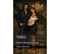 Vallo: Tome 2 Sang pour sang