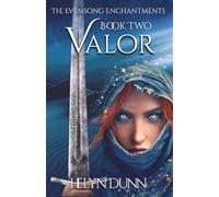 VALOR: A Magical Historical Romance Novel (The Evensong Enchantments Trilogy)