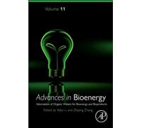 Valorization of Organic Wastes for Bioenergy and Bioproducts : Volume 11
