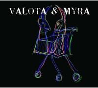 Valota & Myra - 2 Ou 3 Choses...