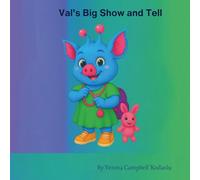 Val's Big Show and Tell