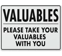 Valuables Please Take Your Valuables With You Warning Metal Sign Tin Signs Aluminum Sign for Outdoors Use Yard Farm Fence Home Wall Decor 8x12 inch
