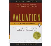 Valuation: Measuring and Managing the Value of Companies (Wiley Finance)