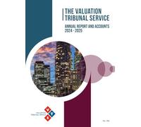 Valuation Tribunal Service Annual Report and Accounts 2024-2025, House of Commons Paper HC 1392, Perfect Binding, 297 x 210 mm, 95 Pages