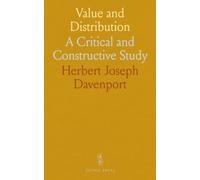 Value and Distribution: A Critical and Constructive Study