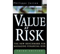 Value at Risk - The New Benchmark for Managing Financial Risk - 3rd Ed.
