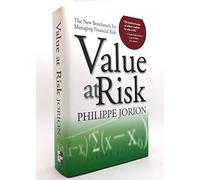 Value at Risk: The New Benchmark for Managing Financial Risk – McGraw-Hill Education