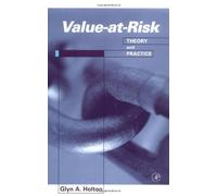Value-at-Risk: Theory and Practice