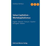 Value Capitalism - Wertekapitalismus: English - Deutsch - Français - Español - Português - Italiano