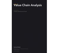 Value Chain Analysis A Complete Guide
