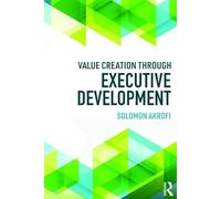Value Creation through Executive Development