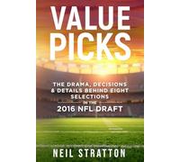 Value Picks: The Drama, Decisions & Details Behind Eight Selections in the 2016 NFL Draft