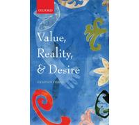 Value, Reality, and Desire