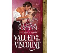 Valued by the Viscount: 6 (Second Sons of London)