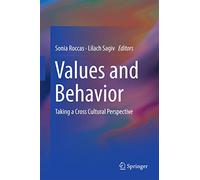 Values and Behavior: Taking a Cross Cultural Perspective