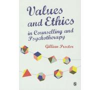 Values & Ethics in Counselling and Psychotherapy