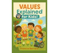 Values Explained for Kids!