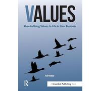 Values: How to Bring Values to Life in Your Business (Doshorts)