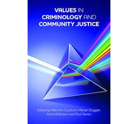 Values in Criminology and Community Justice
