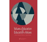 Values in Education and Education in Values