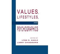 Values, Lifestyles, and Psychographics (Advertising and Consumer Psychology)