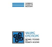 Valuing Emotions (Cambridge Studies in Philosophy)