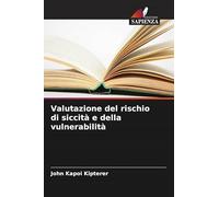 Valutazione del rischio di siccità e della vulnerabilità