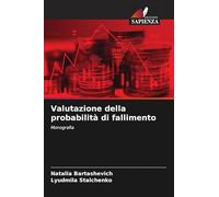Valutazione della probabilità di fallimento: Monografia