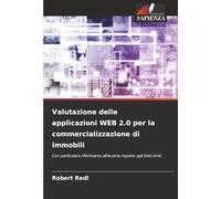 Valutazione delle applicazioni WEB 2.0 per la commercializzazione di immobili: Con particolare riferimento all'Austria rispetto agli Stati Uniti