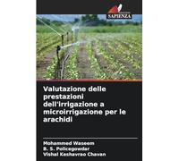 Valutazione delle prestazioni dell'irrigazione a microirrigazione per le arachidi