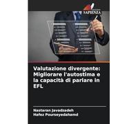 Valutazione divergente: Migliorare l'autostima e la capacità di parlare in EFL