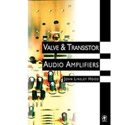Valve and Transistor Audio Amplifiers