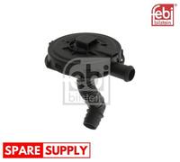 VALVE, ENGINE BLOCK BREATHER FOR AUDI A4 A6 FEBI BILSTEIN 49874