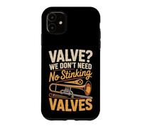 Valve We Don't Need no Stinking Valves Trombone Case for iPhone 11